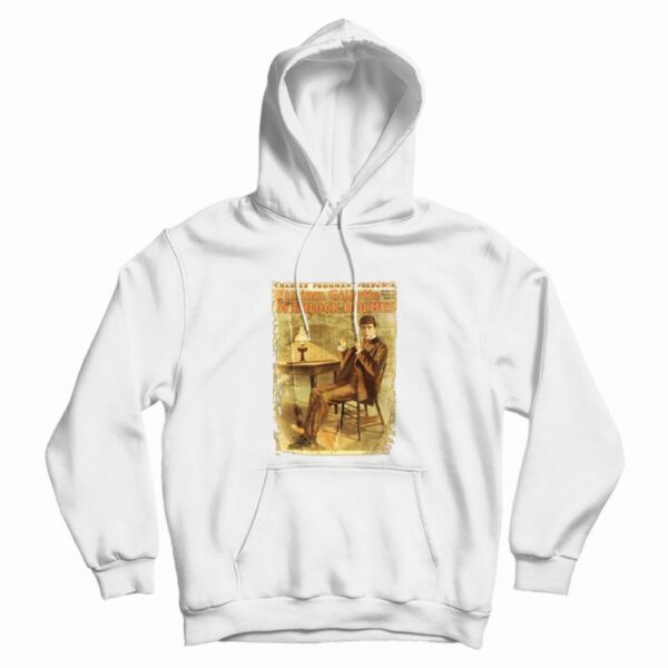 Sherlock Holmes William Gillette Hoodie