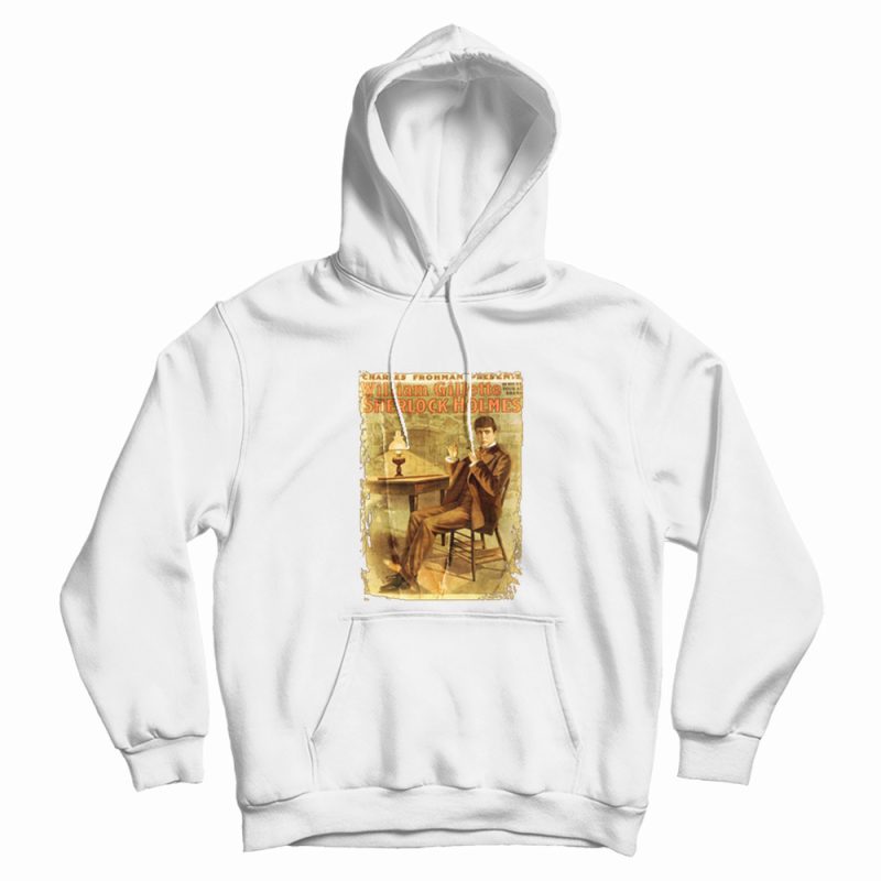 Sherlock Holmes William Gillette Hoodie Sherlock Holmes William Gillette Hoodie