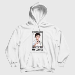 Shinji Don’t Eva Talk to Me Until I’ve Had My Coffee Hoodie