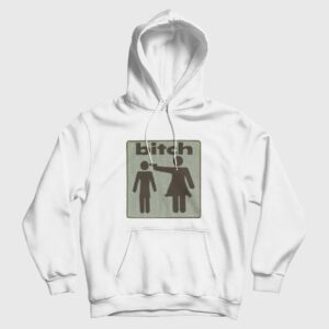 Shoot The Bitch Hoodie