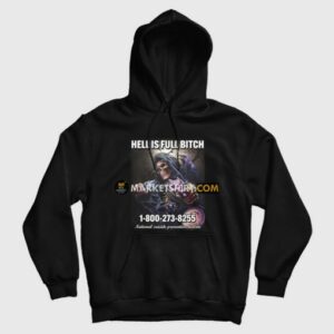 Skeleton Hell Is Full Bitch Hoodie 3