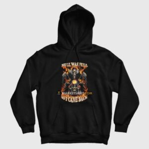 Skeleton Hell Was Full So I Came Back Hoodie 3