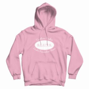 Sluts Southern Ladies Under Tremendous Stress Hoodie 3