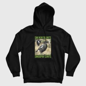 Smokin Blunts Swoopin Cunts Hoodie 1