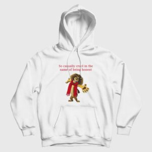 So Casually Cruel In The Name Of Being Honest Hoodie 2
