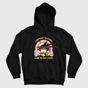Son Goku I Workout Because I Like To Eat A Lot Hoodie Dragon Ball