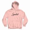 Spoiled Pink Hoodie