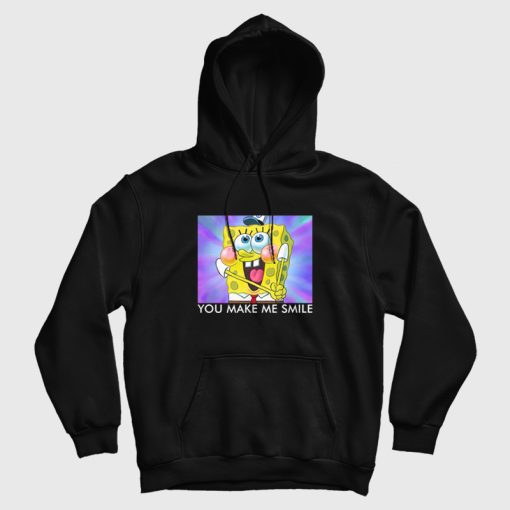 Spongebob You Make Me Smile Hoodie Spongebob You Make Me Smile Hoodie