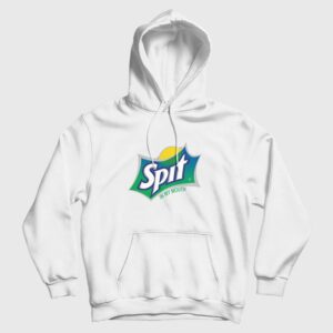 Sprite Spit In My Mouth Parody Hoodie