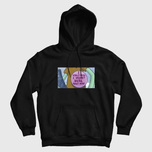 Squidward I Really Wish I Weren't Here Right Now Button Hoodie Squidward I Really Wish I Weren't Here Right Now Button Hoodie
