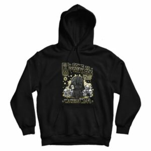 Star Wars Darth Vader We have WIFI Hoodie