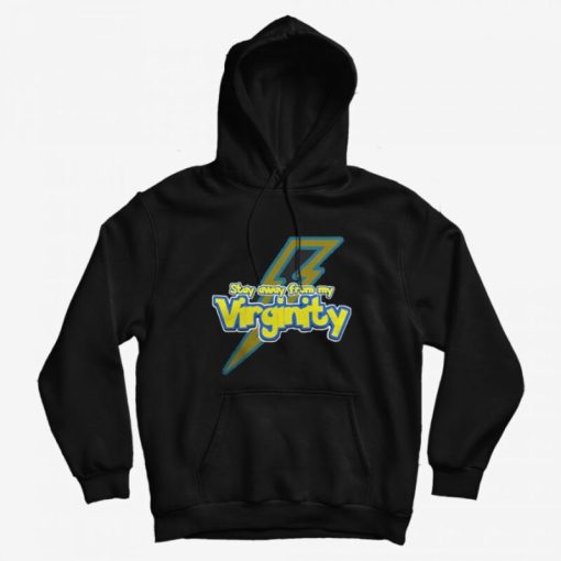 Stay Away from My Virginity Pikachu Hoodie Stay Away from My Virginity Pikachu Hoodie
