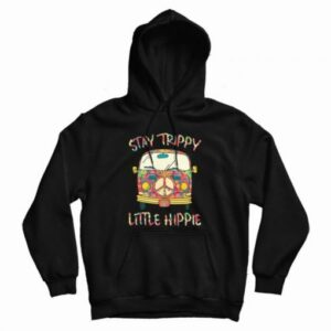 Stay Trippy Little Hippie Vintage Peace Sign Hoodie