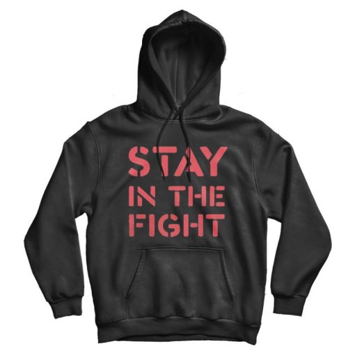 Stay in the Fight Nationals Hoodie Stay in the Fight Nationals Hoodie