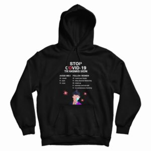 Stop Covid-19 Transmission Avoid Men Follow Women Hoodie
