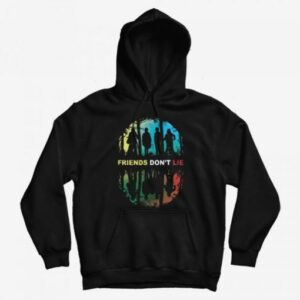 Stranger Things Friends Don’t Lie Hoodie