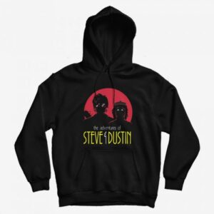 Stranger Things The adventure of Steve And Dustin Hoodie