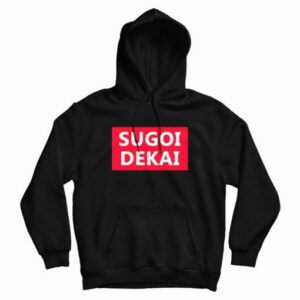 Sugoi Dekai Anime Hoodie 3
