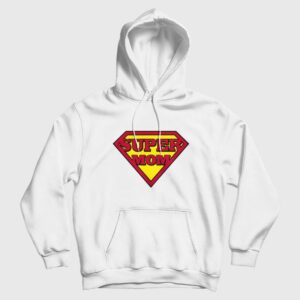 Supermom Superman Mothers Day Parody Hoodie