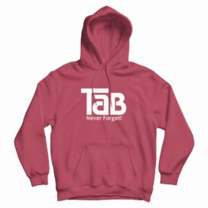TaB Soda Never Forget Hoodie