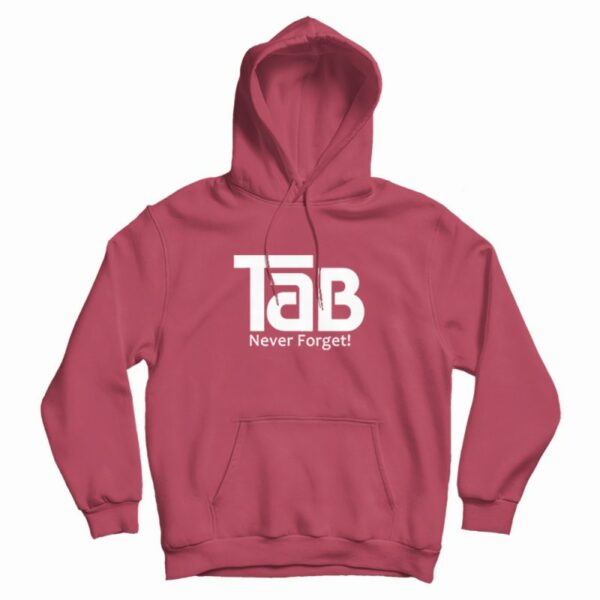 TaB Soda Never Forget Hoodie