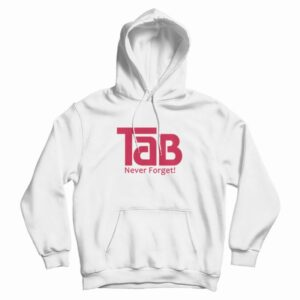 TaB Soda Never Forget Hoodie
