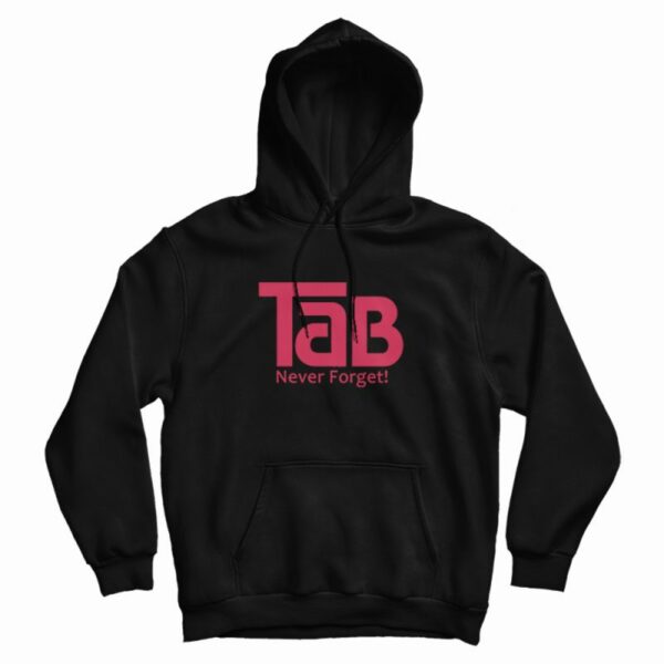 TaB Soda Never Forget Hoodie