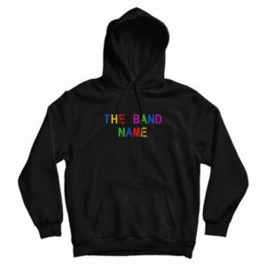 The Band Name Rainbow Hoodie 3