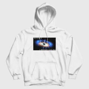 The Future Is A Benevolent Black Hole Hoodie