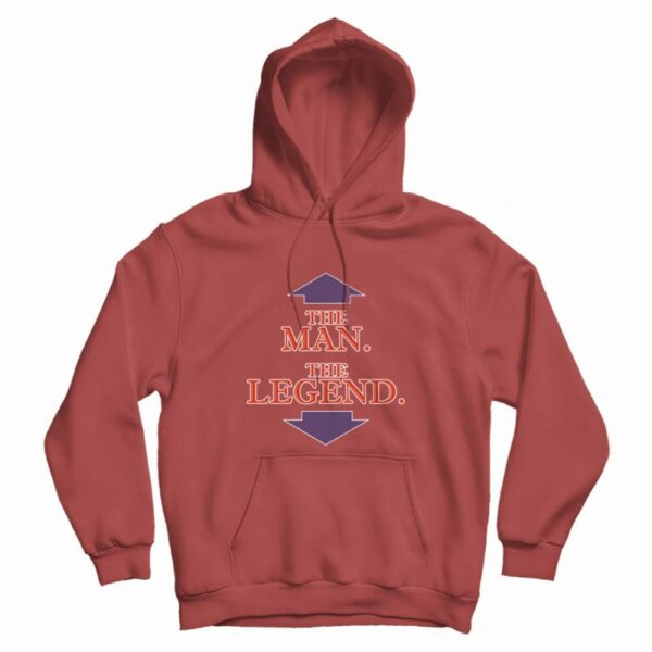 The Man The Legend Hoodie