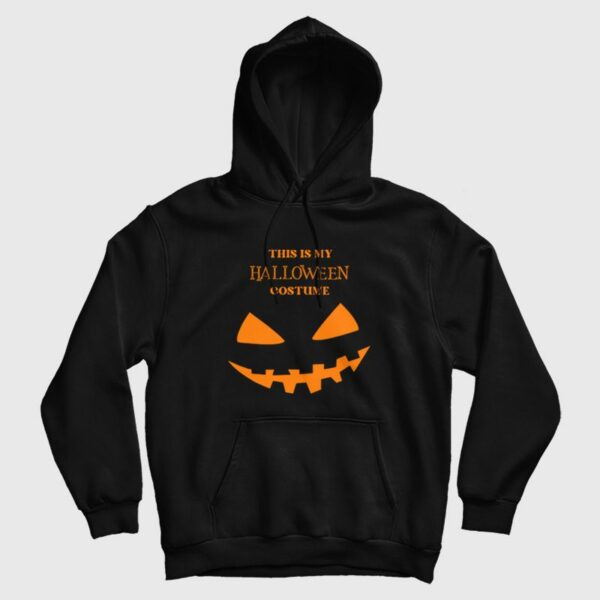 This Is My Halloween Costume Hoodie