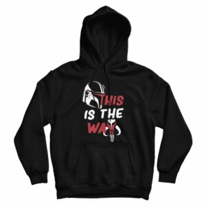 This Is The Way The Mandalorian Hoodie