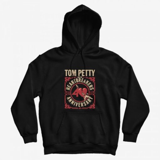 Tom Petty Heartbreakers 40th Anniversary Hoodie Tom Petty Heartbreakers 40th Anniversary Hoodie