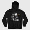 Treat Me Like Trash Hoodie Possum