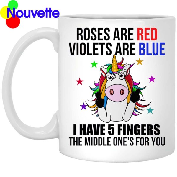 Unicorn roses are red violets are blue mug