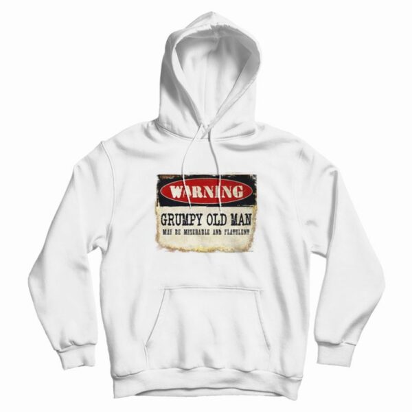Warning Grumpy Old Man Vintage Hoodie