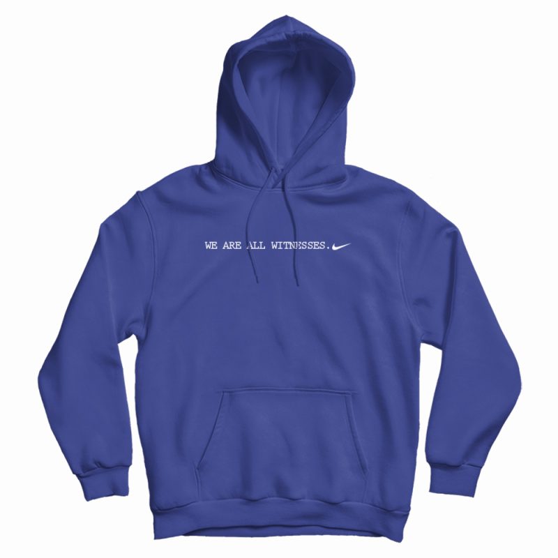 We Are All Witnesses Classic Hoodie We Are All Witnesses Classic Hoodie