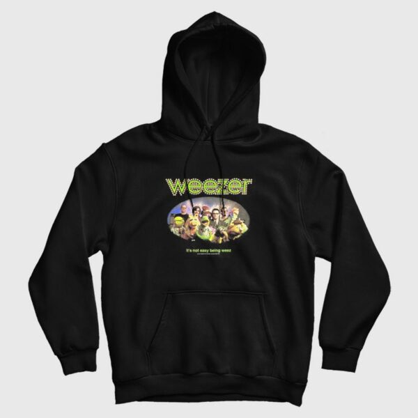 Weezer It’s Not Easy Being Weez Muppets Hoodie