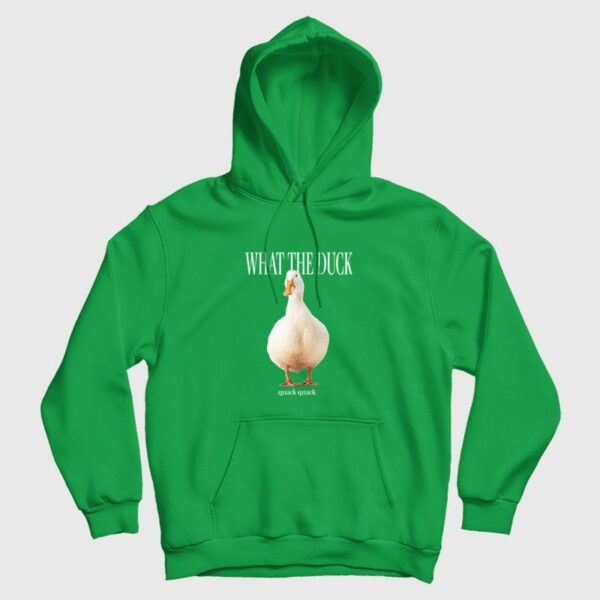 What The Duck Funny Hoodie