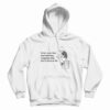 When Work Feels Overwhelming Remember That You’re Going To Die Hoodie