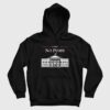 White House I Get No Pussy Hoodie