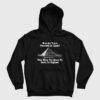 Why Are There Pyramids In Egfypt They Were Too Heavy To Carry To England Hoodie