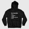 Yes I’m A Bitch Bossy Intoxixated Trashy Chronic Overthinker Horny Hoodie