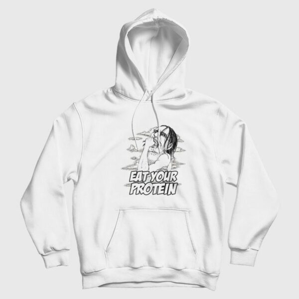 Ymir Eat Your Protein Attack On Titan Hoodie