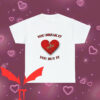 You Break It You Own It Nike T-Shirt Cute Meme Y2k