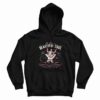 You Have a Beautiful Soul Hoodie