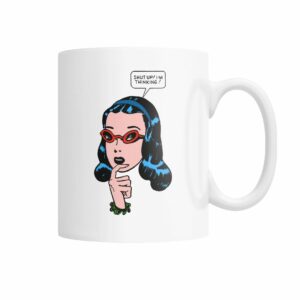 vintage comic pop-art shut up I’m thinking mug