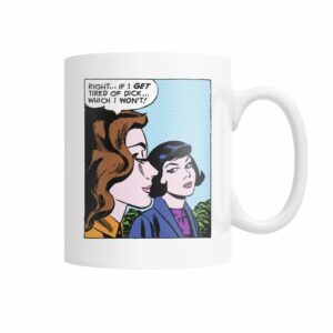 vintage comic pop art tired of dick mug