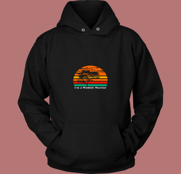 I’m A Wildlife Warrior 80s Hoodie