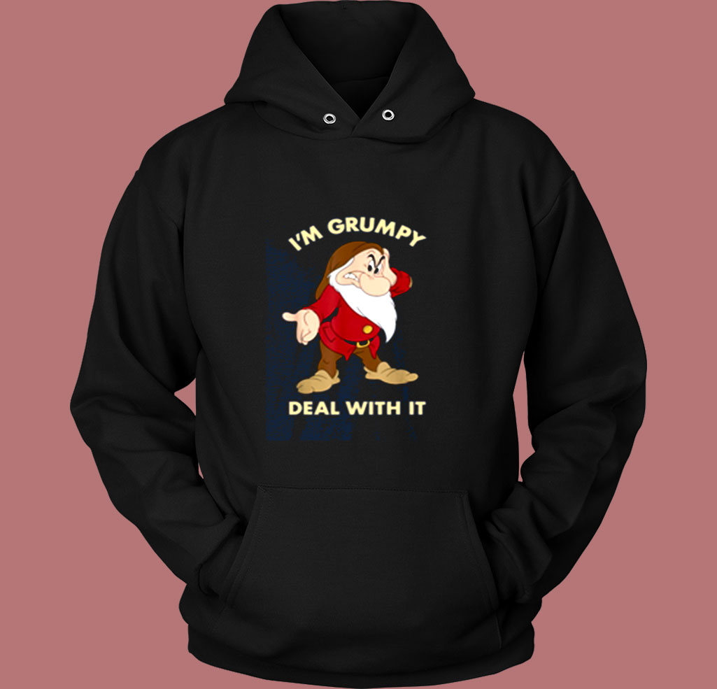 I’m Grumpy Just Deal With It Vintage Hoodie I’m Grumpy Just Deal With It Vintage Hoodie